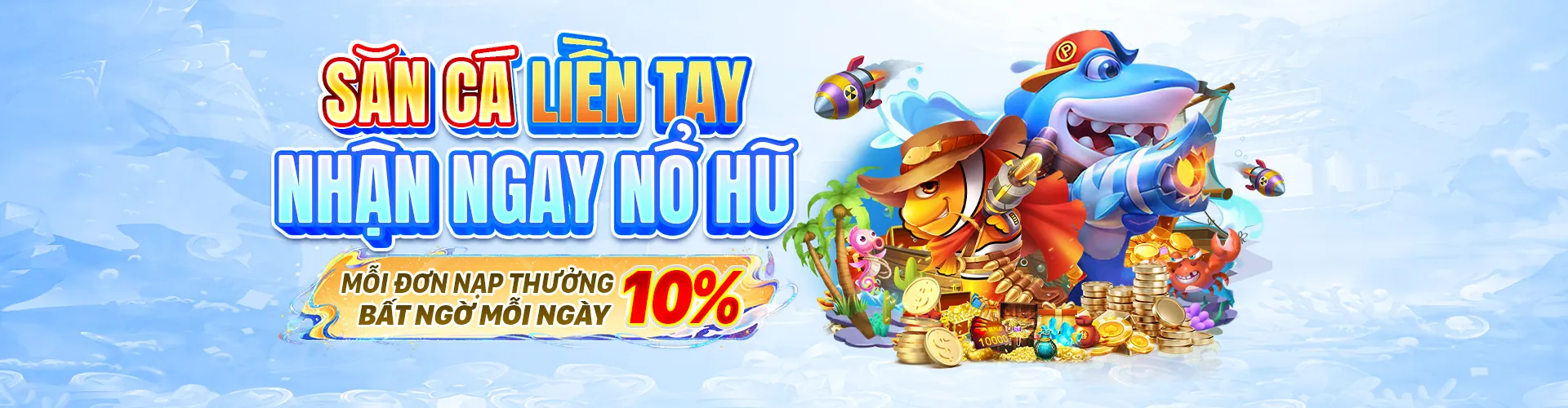 Ưu đãi chào mừng cho game bắn cá
